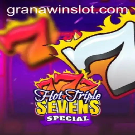 Exploring the Exciting World of HotTripleSevensSpecial and the Innovative GranaWin Feature