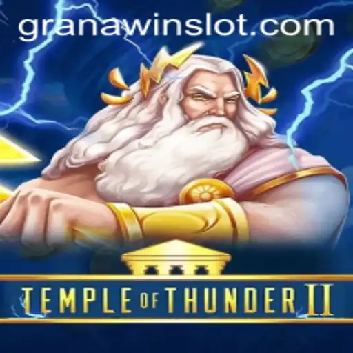 The Thrilling World of TempleofThunderII and the Exciting GranaWin Feature